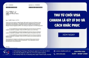 Thư từ chối Visa Canada là gì? Lý do và cách khắc phục