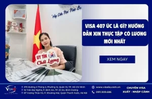 Visa 407 úc là gì? Hướng dẫn xin thực tập có lương mới nhất