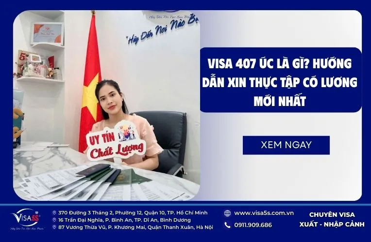 Visa 407 Úc là gì? Hướng dẫn xin thực tập có lương mới nhất 7 Visa 407 úc là gì? Hướng dẫn xin thực tập có lương mới nhất