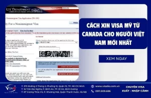 Cách xin visa Mỹ từ Canada cho người Việt Nam mới nhất