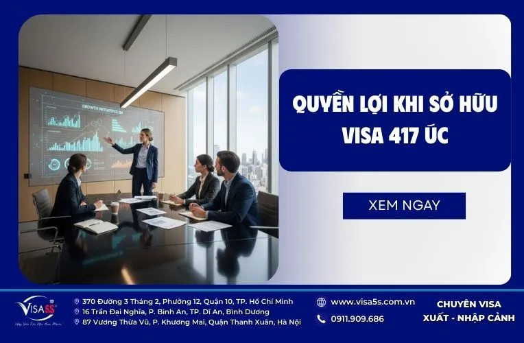 Quyền lợi được đảm bảo khi xin visa 417 Úc