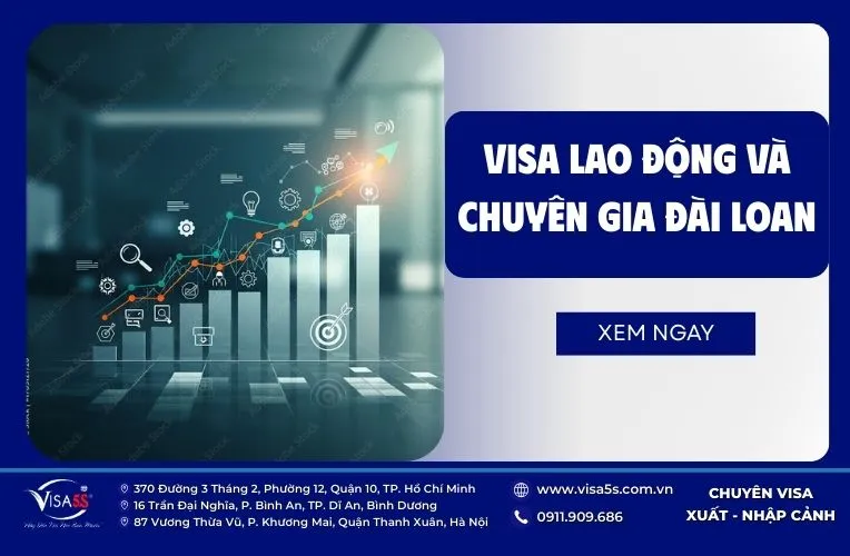Các loại visa Đài Loan thuộc diện lao động và chuyên gia