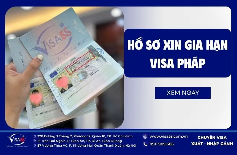 Gia Hạn Visa Pháp Tại Việt Nam: Thủ Tục Mới Nhất 4 Hồ sơ xin gia hạn visa Pháp gồm các giấy tờ