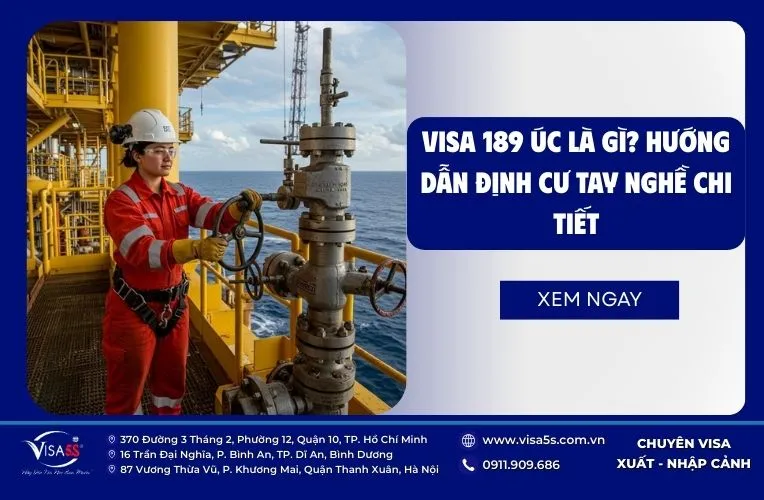 Visa 189 Úc là gì? Hướng dẫn định cư tay nghề chi tiết 2026 7 Visa 189 Úc là gì? Hướng dẫn định cư tay nghề chi tiết 2026