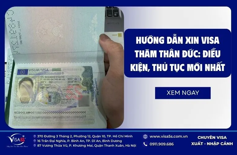 Visa Thăm Thân Đức: Điều Kiện, Thủ Tục & Hướng Dẫn Xin Visa Mới Nhất 7 Hướng Dẫn Xin Visa Thăm Thân Đức: Điều Kiện, Thủ Tục Mới Nhất