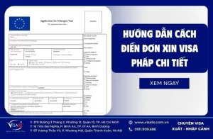 Hướng Dẫn Cách Điền Đơn Xin Visa Pháp Chi Tiết