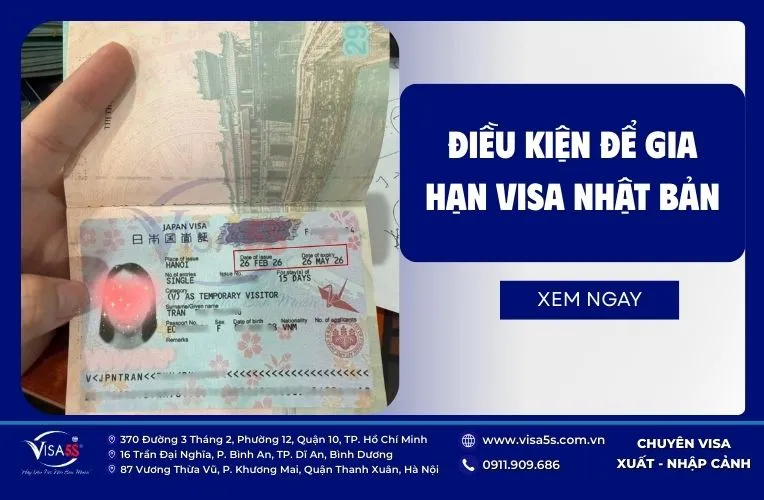 Điều kiện xin gia hạn visa Nhật Bản