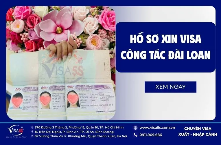 Hồ sơ xin visa công tác Đài Loan với các giấy tờ quan trọng