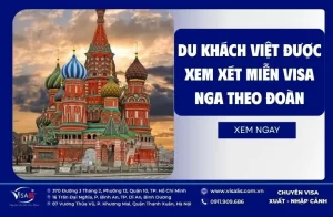 Du khách Việt được xem xét miễn visa Nga theo đoàn