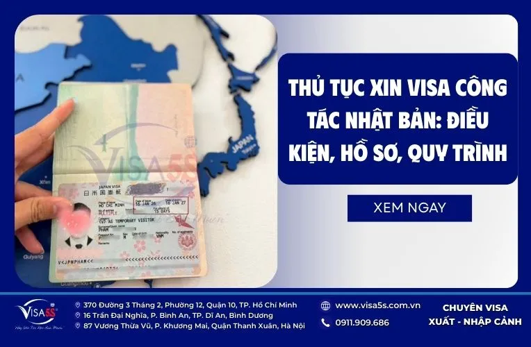 Visa Công Tác Nhật Bản: Điều Kiện, Hồ Sơ & Quy Trình Xin Visa Mới Nhất 6 anh-bia_6-8.webp