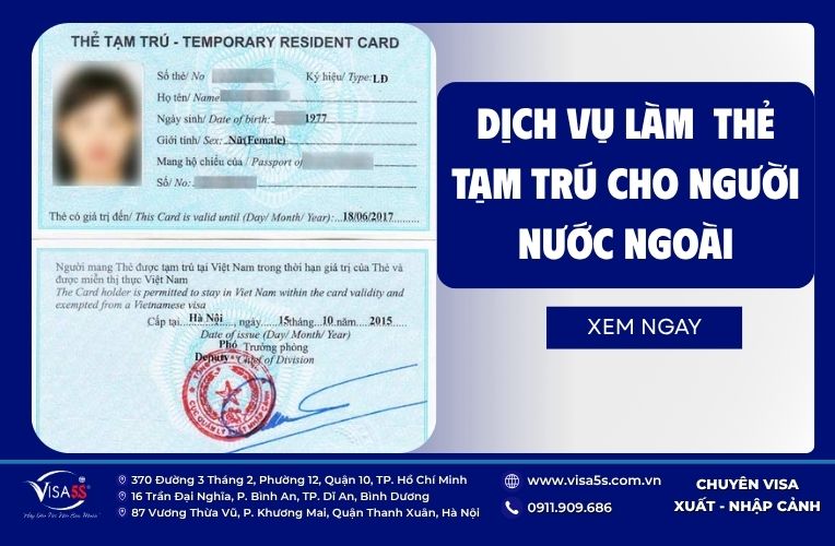 Dịch vụ làm thẻ tạm trú cho người nước ngoài tại Việt Nam nhanh chóng