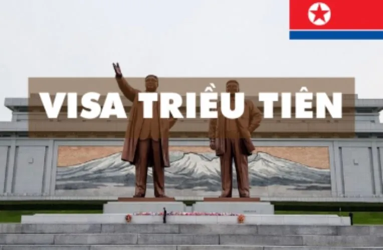 Các loại visa Triều Tiên phổ biến