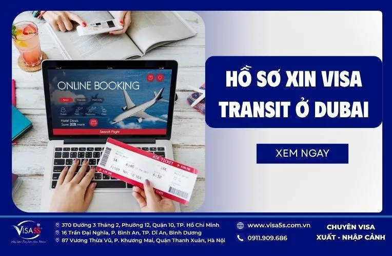 Hồ sơ xin visa transit ở Dubai