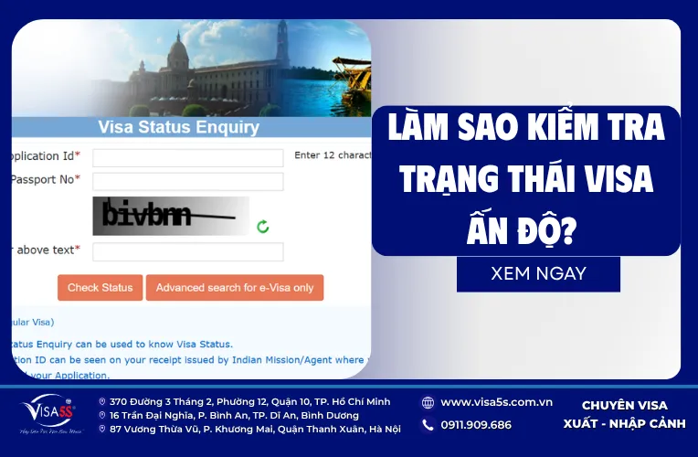 Làm sao để kiểm tra trạng thái visa Ấn Độ