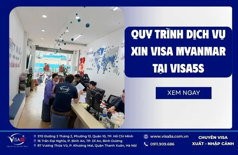 Quy trình dịch vụ xin visa Myanmar tại Visa5S