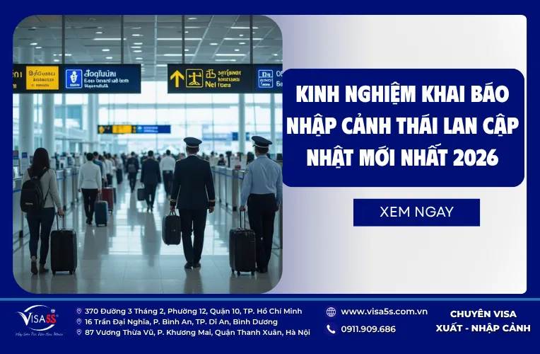 Kinh nghiệm khai báo nhập cảnh Thái Lan cập nhật mới nhất 2026