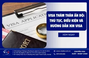 Visa thăm thân Ấn Độ: Thủ tục, điều kiện và hướng dẫn xin visa