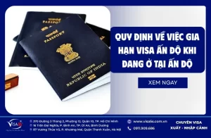 Quy định về việc gia hạn visa Ấn Độ khi đang ở tại Ấn Độ