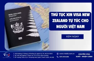 Thủ Tục Xin Visa New Zealand Tự Túc Cho Người Việt Nam