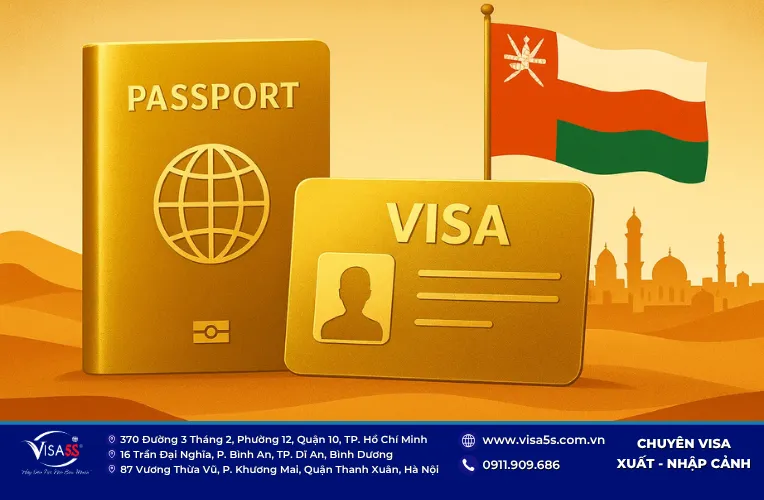 Quy trình xin visa đi Oman du học được hướng dẫn các bước