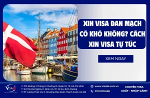 Xin Visa Đan Mạch Có Khó Không? Cách Xin Visa Tự Túc