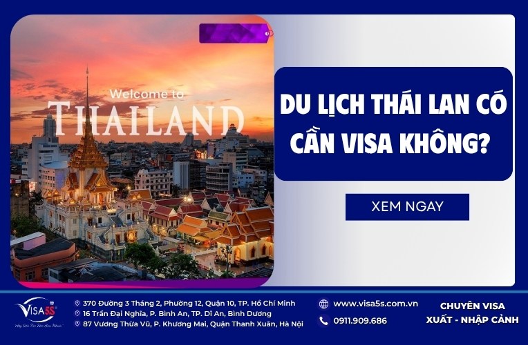 Du lịch Thái Lan có cần visa không? Cập nhật quy định mới 2026 5 du-lich-thai-lan-co-can-visa-khong