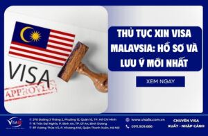 thu-tuc-lam-visa-di-malaysia