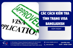 tinh-trang-visa-Bangladesh