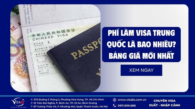 Phí làm visa Trung Quốc là bao nhiêu? Bảng giá mới nhất 2026 7 phi-lam-visa-trung-quoc